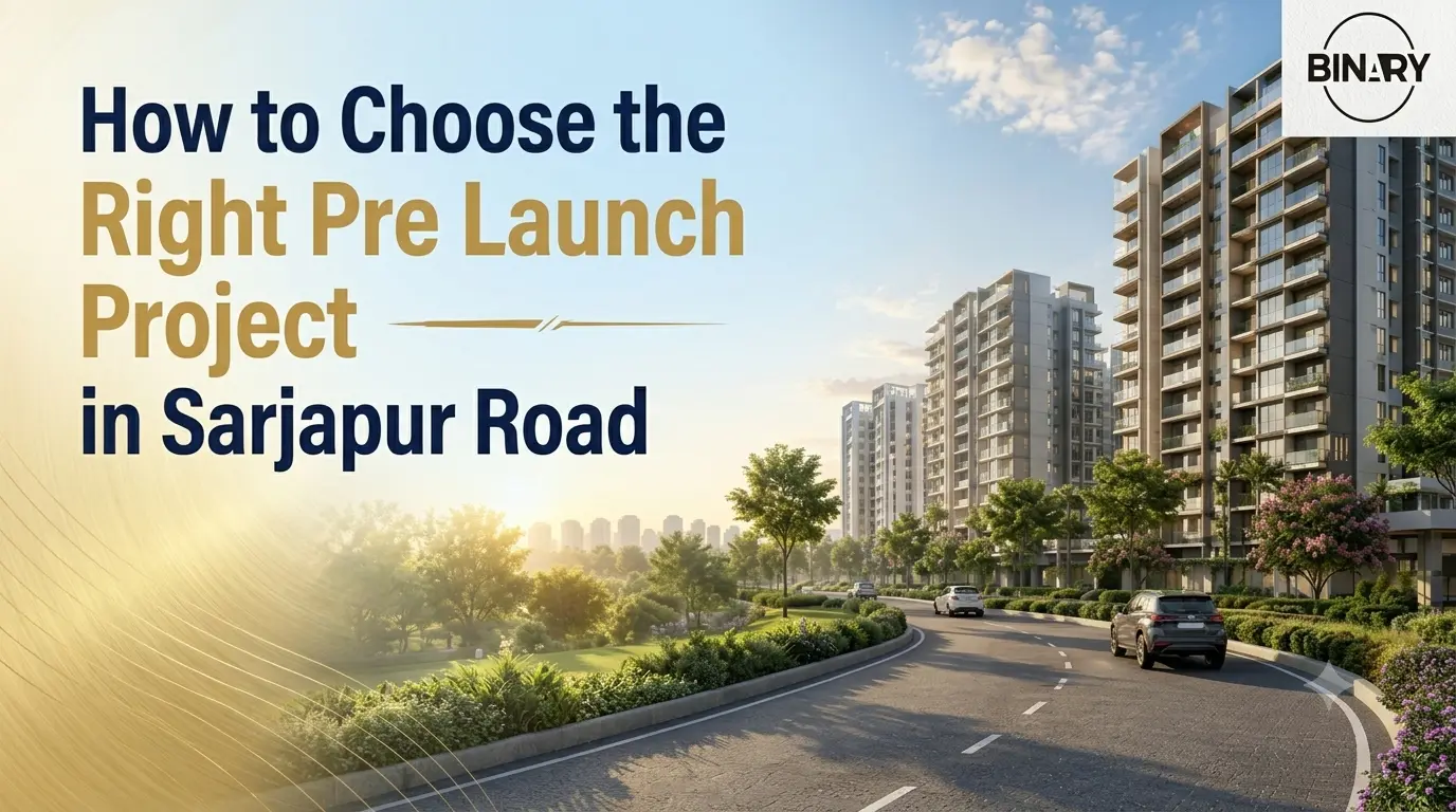 How to Choose the Right Pre Launch Apartment